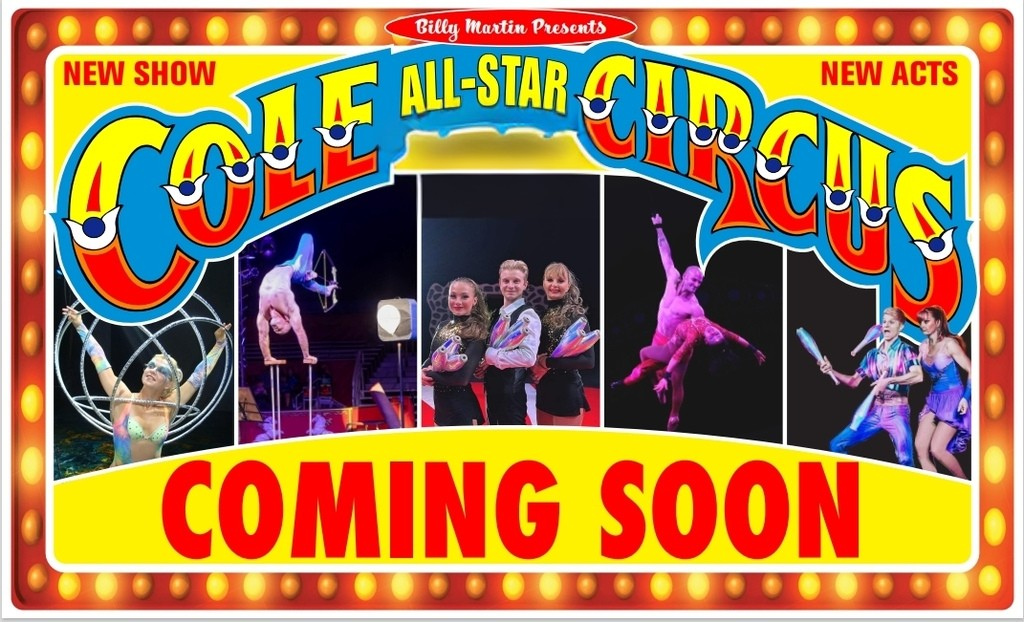 Billy Martin Presents Cole All-Star Circus Coming Soon New Show New Acts