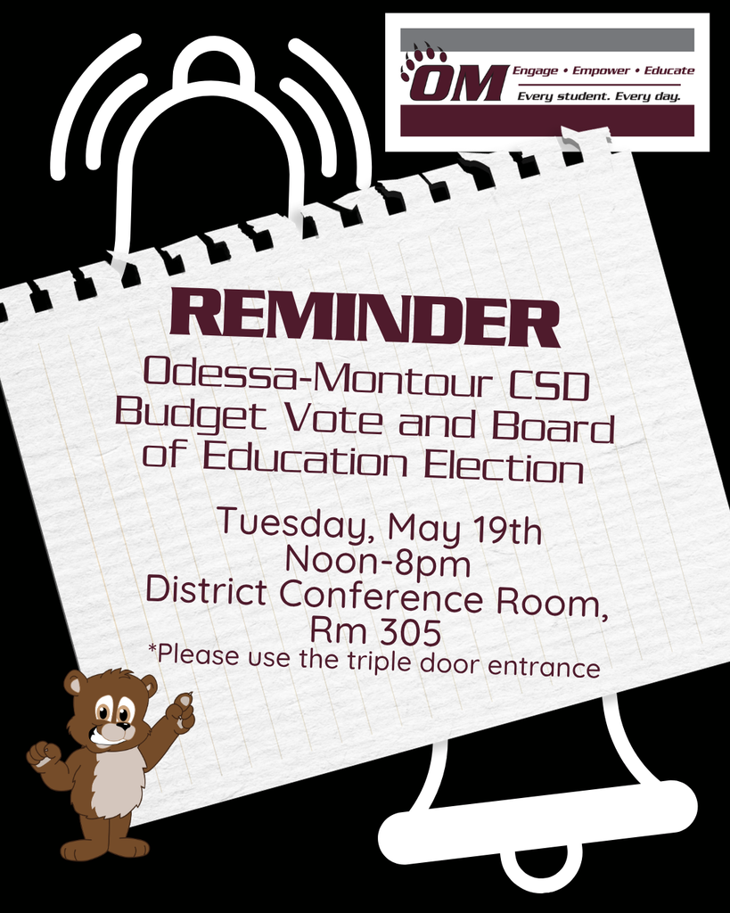 OM budget vote and Board of education election.