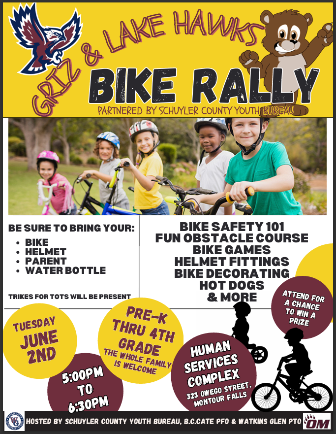 Flyer for the Grizzly & Lake Hawks Bike Rally. The top features the Watkins Glen Lake Hawks logo, a Grizzly bear mascot, and the event title. A photo shows four children wearing helmets and riding bicycles. The event includes bike safety instruction, an obstacle course, bike games, helmet fittings, bike decorating, hot dogs, prizes, and more. Attendees are asked to bring a bike, helmet, parent/guardian, and water bottle. The rally is open to Pre-K through 4th grade students and their families and will take place on Tuesday, June 2, from 5:00–6:30 p.m. at the Human Services Complex, 323 Owego Street, Montour Falls. The event is hosted by the Schuyler County Youth Bureau, BC Cate PFO, and Watkins Glen PTO.