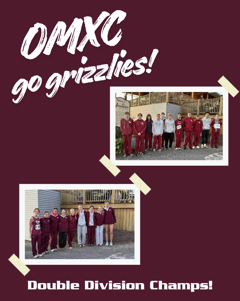 Graphic celebrating Odessa-Montour Cross Country (OMXC) with the text “OMXC go grizzlies!” at the top and “Double Division Champs!” at the bottom. The maroon background features two polaroid-style photos taped in place. The upper photo shows a group of student-athletes in maroon and gray team apparel standing outdoors in front of a building. The lower photo shows another group of student-athletes posing together outdoors near a wooden deck. The design uses school colors and highlights the team’s division championship achievement.