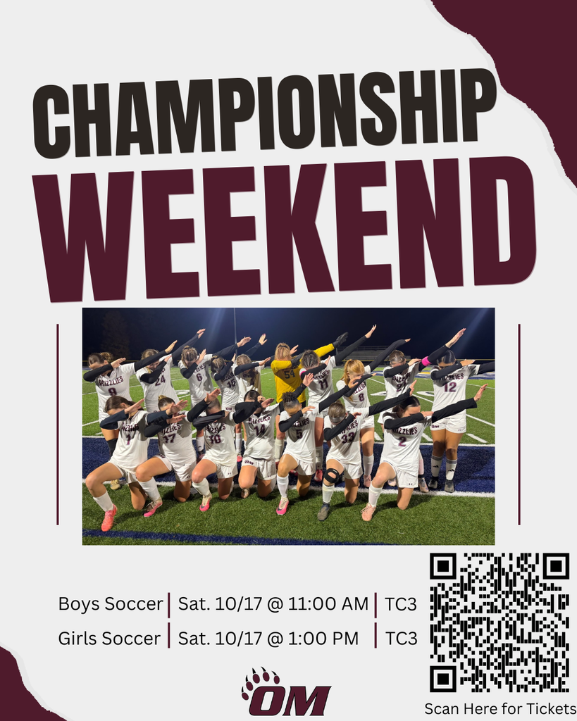 Alt Text:  Promotional graphic for Odessa-Montour soccer championship games. Large text at the top reads "Championship Weekend" in black and maroon lettering. Below is a team photo taken on a soccer field at night, showing Odessa-Montour soccer players in white Grizzlies uniforms posing together. Beneath the photo, game information lists: "Boys Soccer | Sat. 10/17 @ 11:00 AM | TC3" and "Girls Soccer | Sat. 10/17 @ 1:00 PM | TC3." A QR code appears in the lower right corner with the text "Scan Here for Tickets." The Odessa-Montour "OM" logo is centered at the bottom. The graphic uses maroon, black, white, and gray school colors.