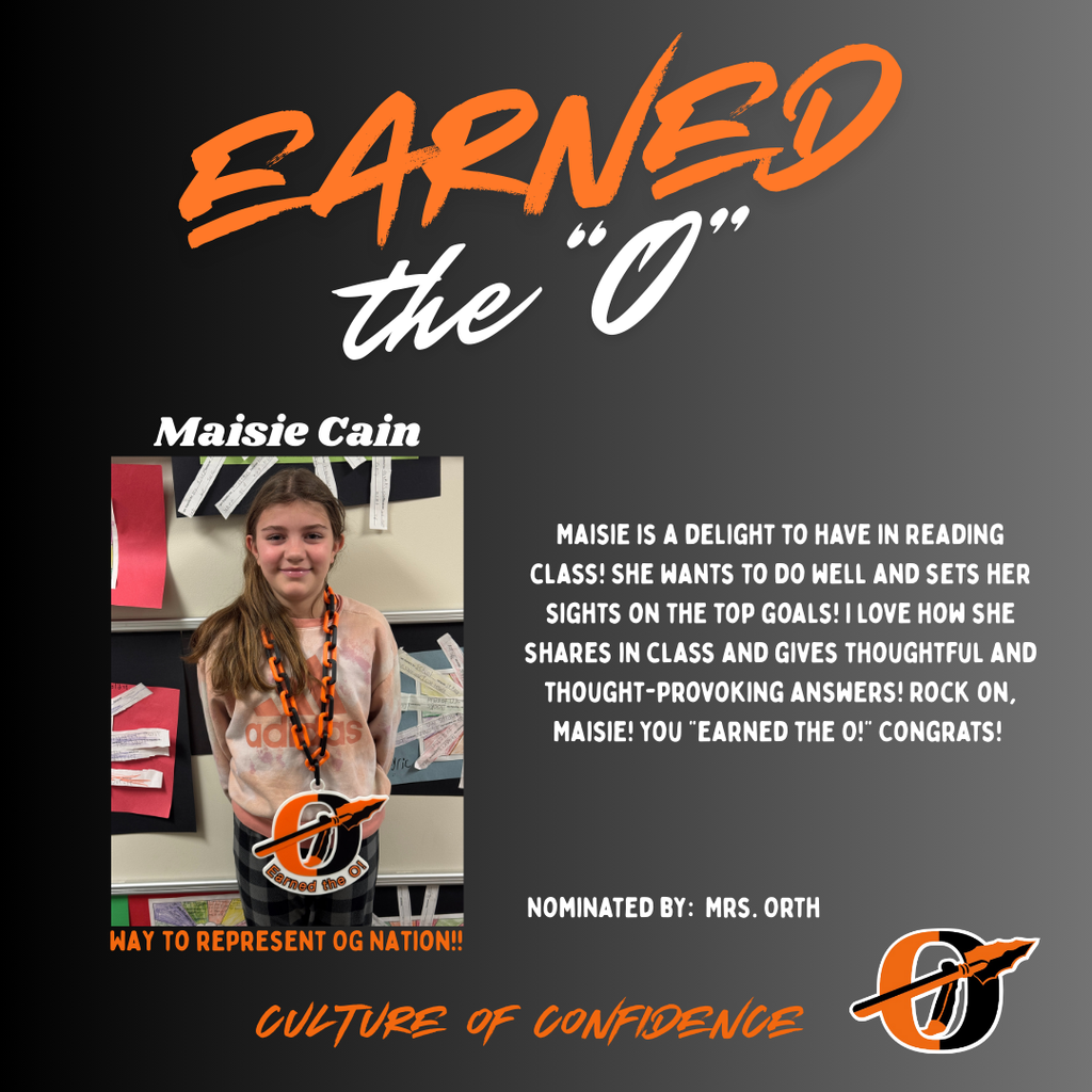 Maisie C Earned the O