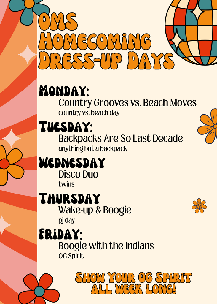 oms homecoming dress-up day poster with flowers and a colorful disco ball decorating the page