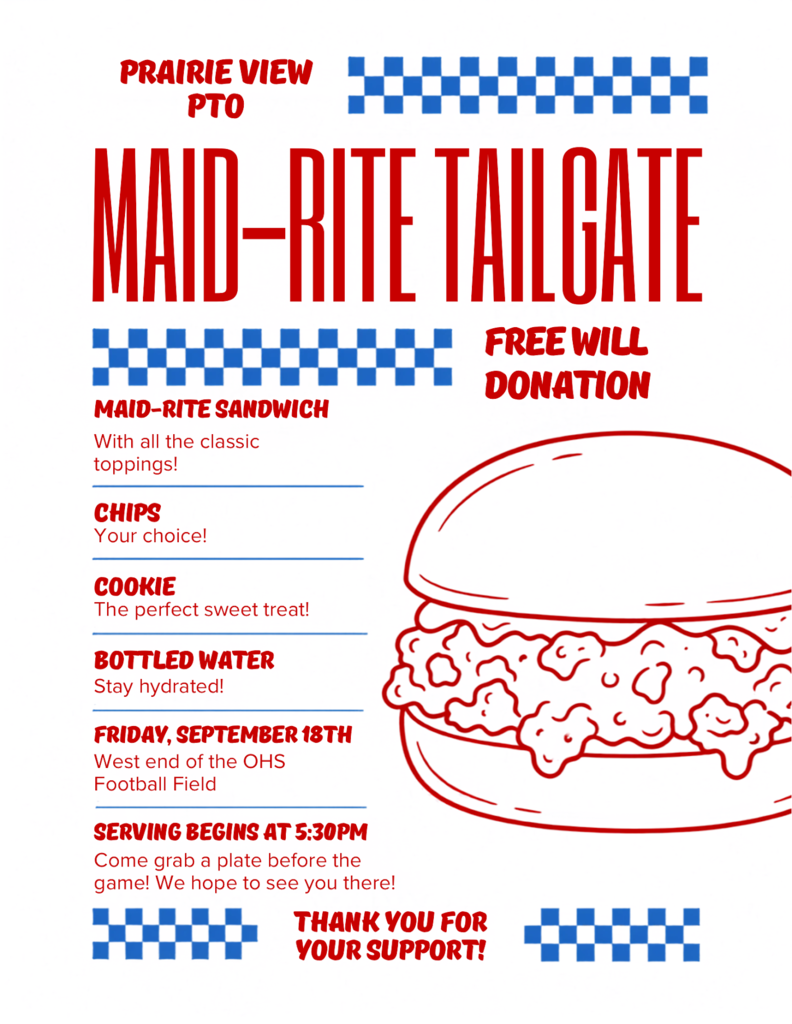 prairie view pto maid-rite tailgate free will donation with a pictur eof a loose meat sandwich