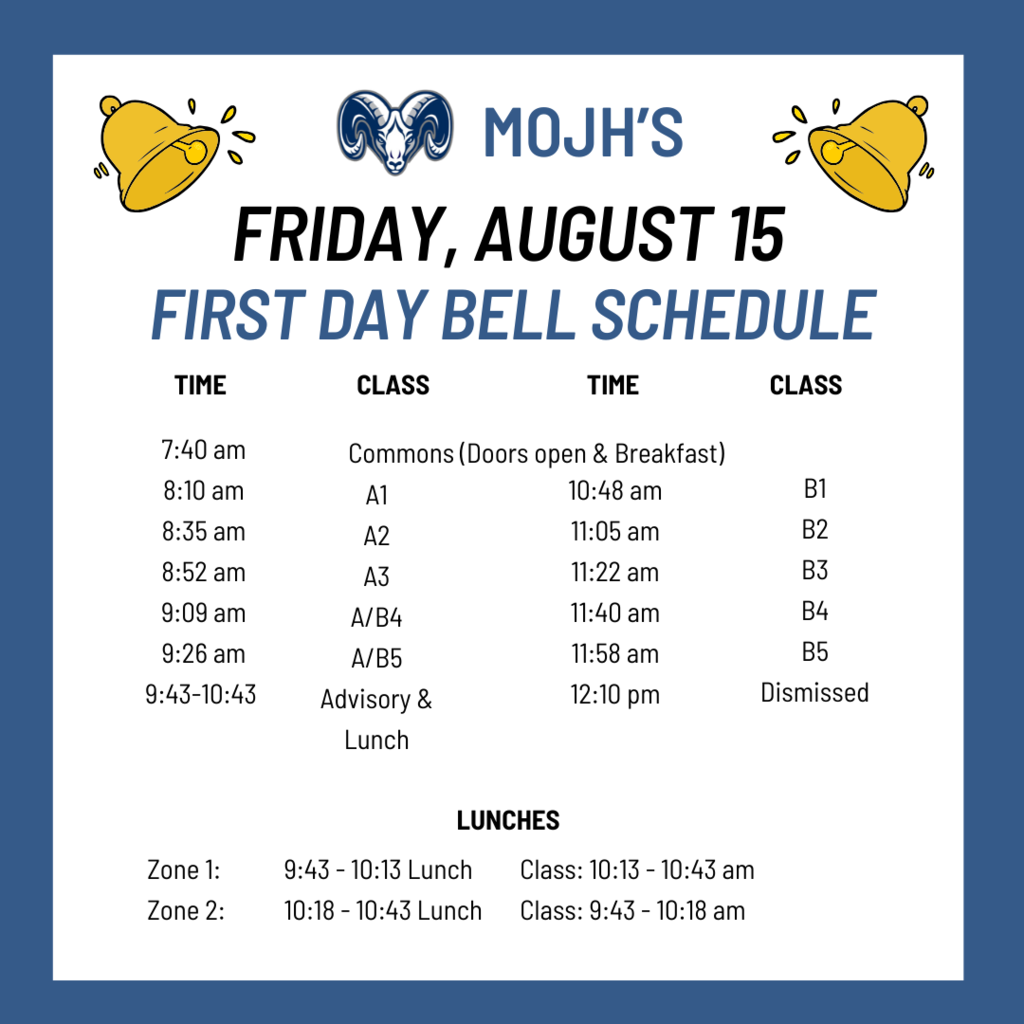 Friday, August 15th First Day Bell Schedule