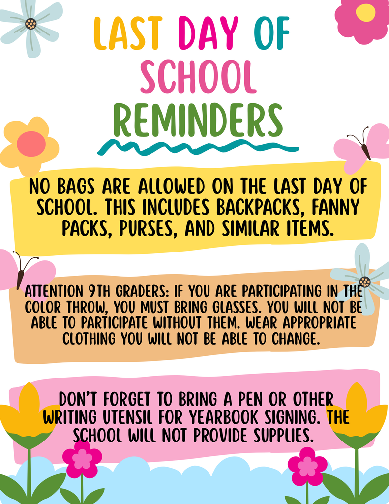 Last Day of School Reminders flier