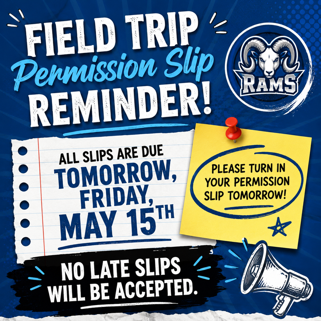Field Trip Permission Reminder