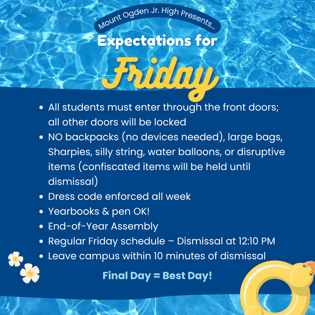 Friday Expectations for Last Day of School