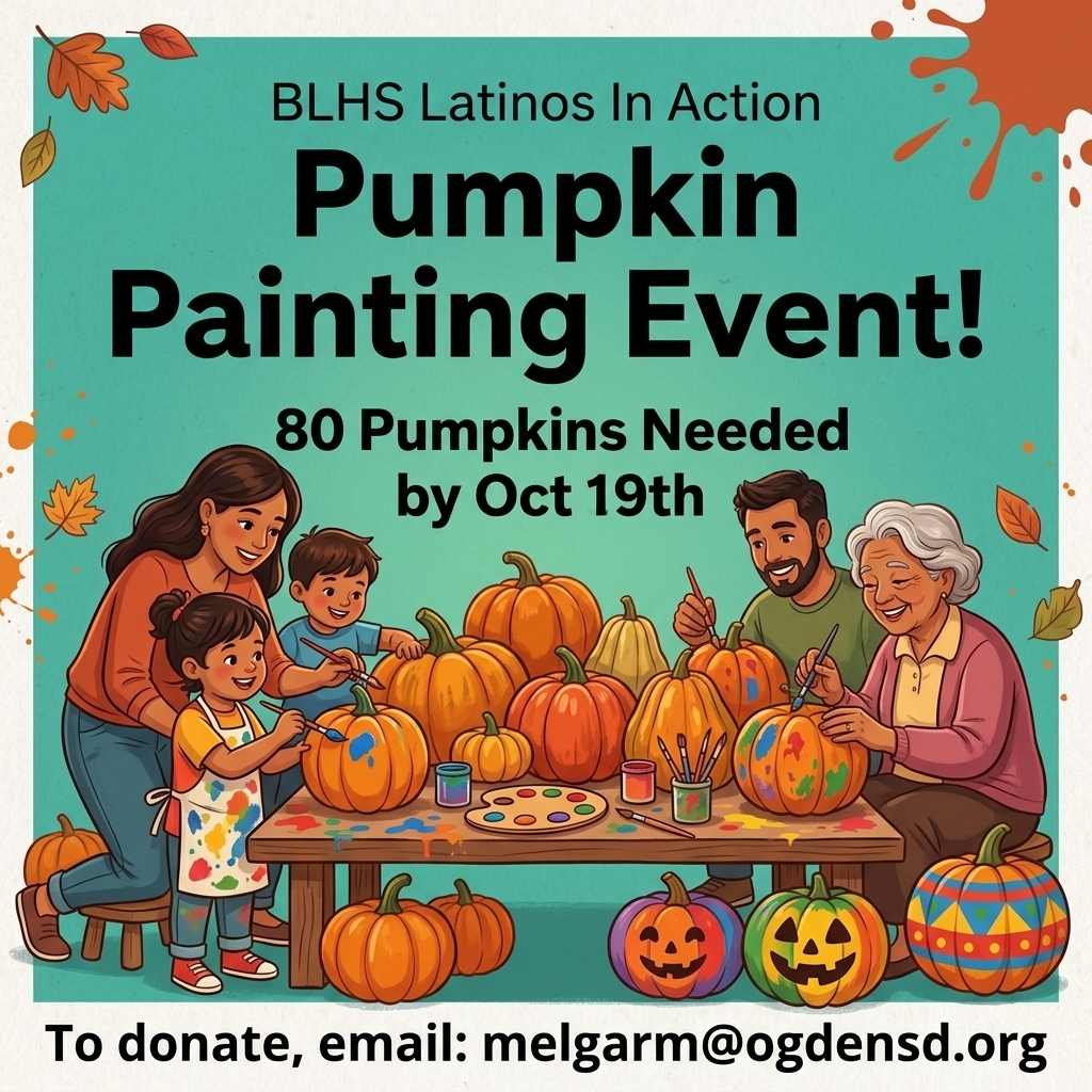 Latinos In Action (LIA) at BLHS needs pumpkins for their upcoming family event.