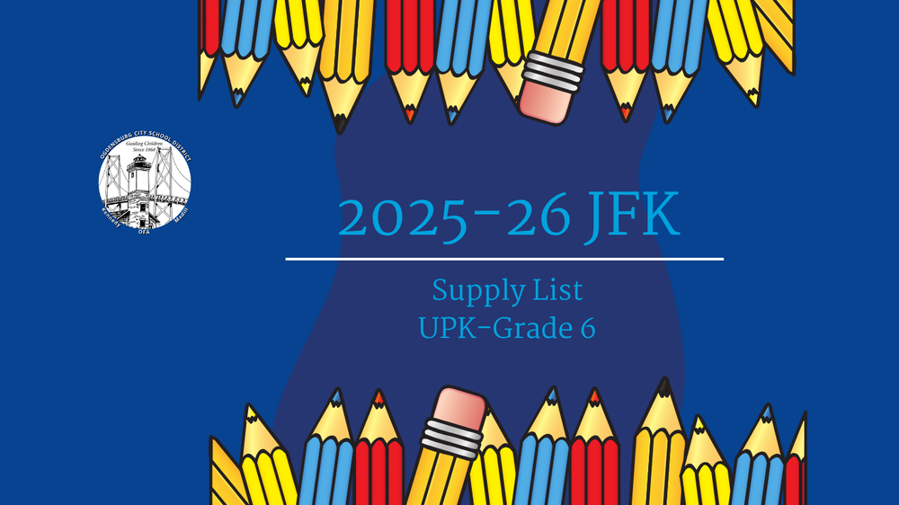 Graphic for 2025-26 JFK UPK-Grade 6 School Supply Lists