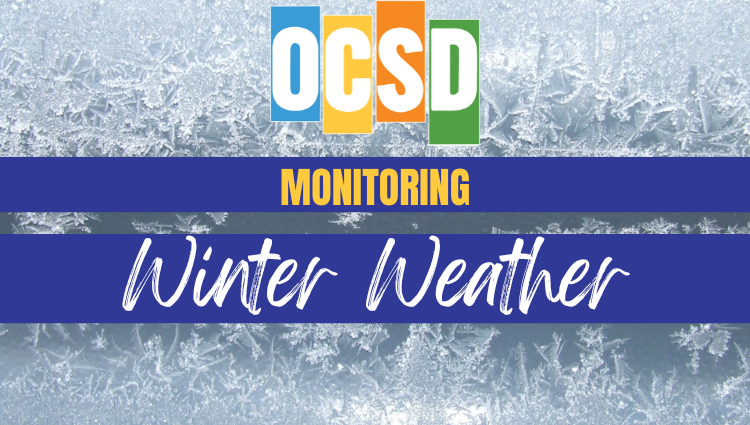 OCSD Monitoring Winter Weather