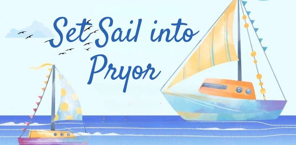Set Sail into Pryor