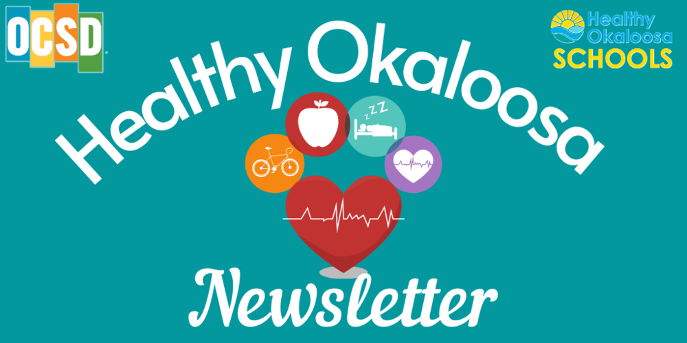 Heatlhy Okaloosa Newsletter
