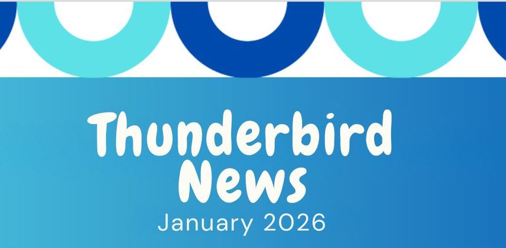 Thunderbird News - January 2026