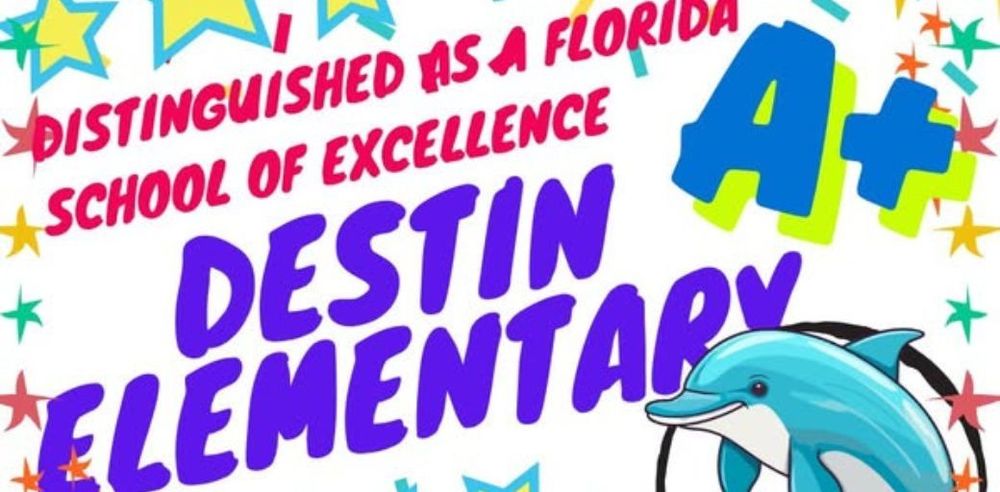 Distringuished as a Florida School of Excellence - DES A+