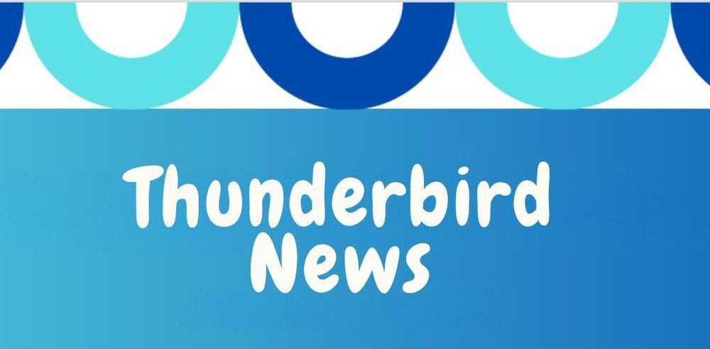 Thunderbird News - Graphic with a blue gradient background displaying the words ‘Thunderbird News’ in bold white text, with a decorative border of alternating blue and teal semicircles at the top.