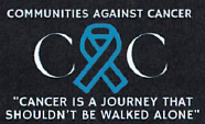 Communities Against Cancer "Cancer is a journey that shouldn't be walked alone" Black background with white letters. Blue Ribbon makes up the letter A in CAC.