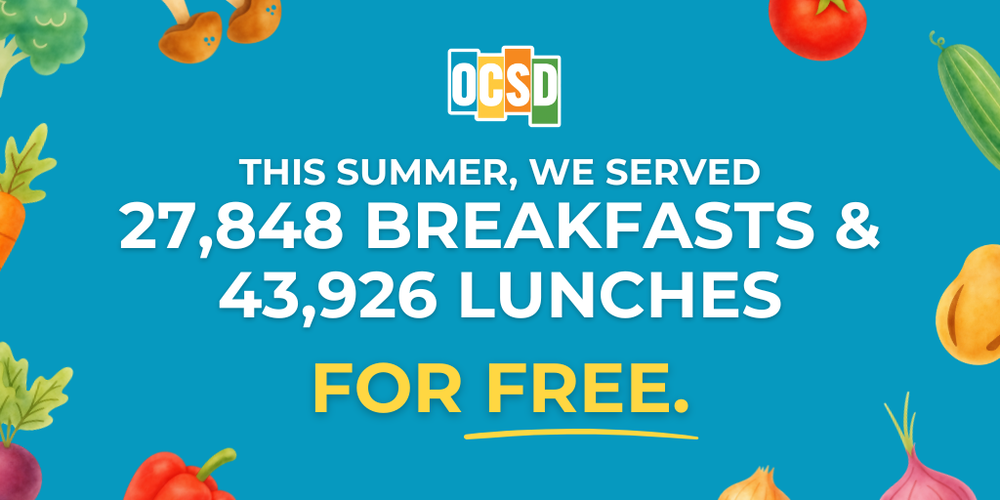 OCSD Summer Feeding Program Serves More Than 71,000 Meals to Students
