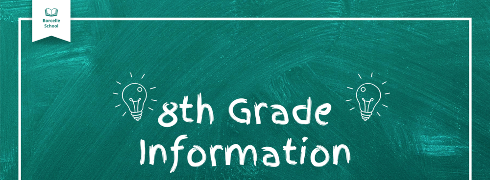 8th Grade Information