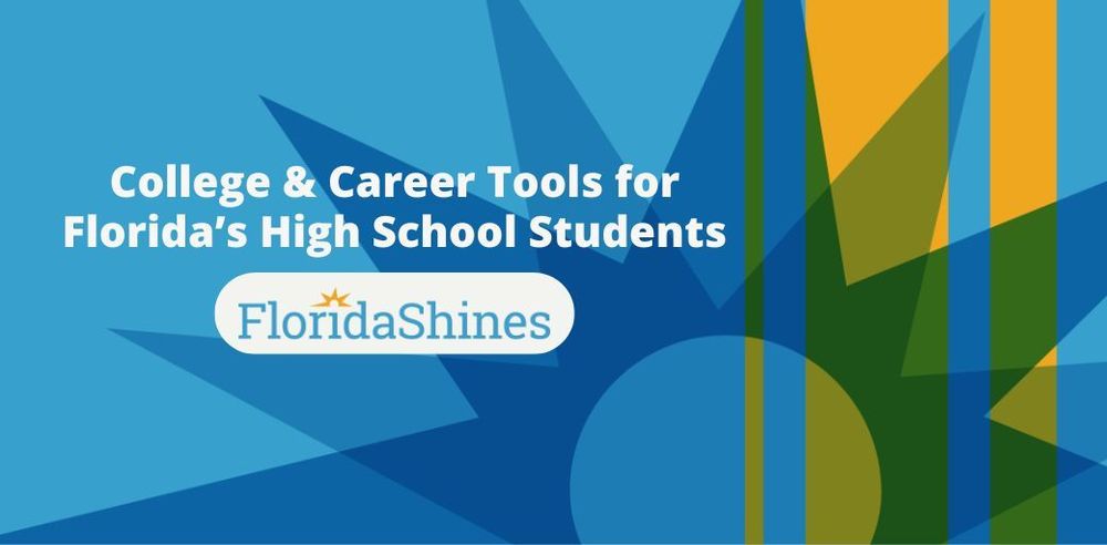 College & Career Tools for Florida's High School Students