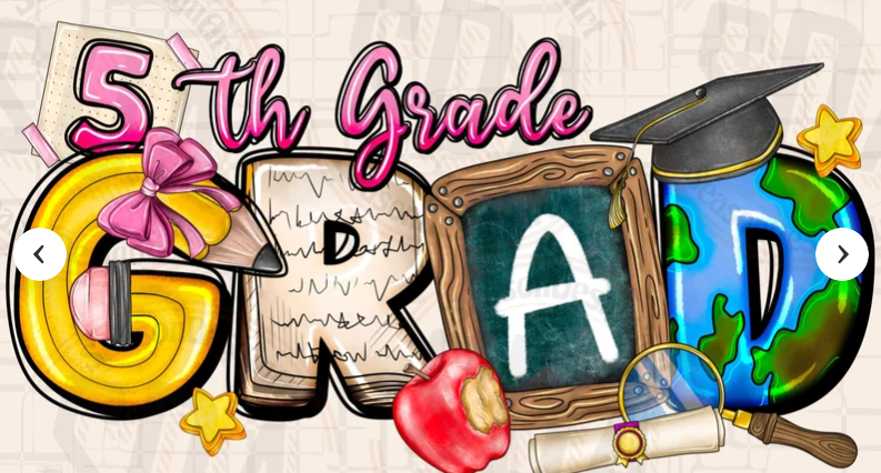5th Grade Grad. Letter G in the shape of a pencil, letter R is a book, letter A a chalkboard, letter D a globe with a black cap on top