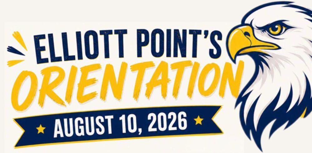 Elliott Point's Orientation August 10, 2026
