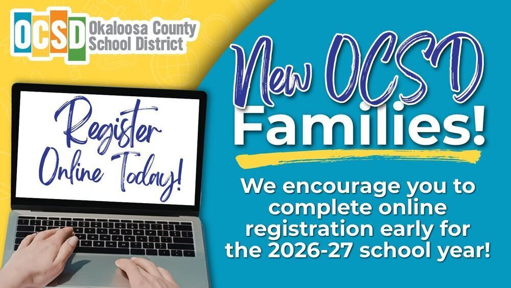Image shows a laptop annd encourages OCSD families to complete online registration early for the 2026-27 school year. Full details in text below.