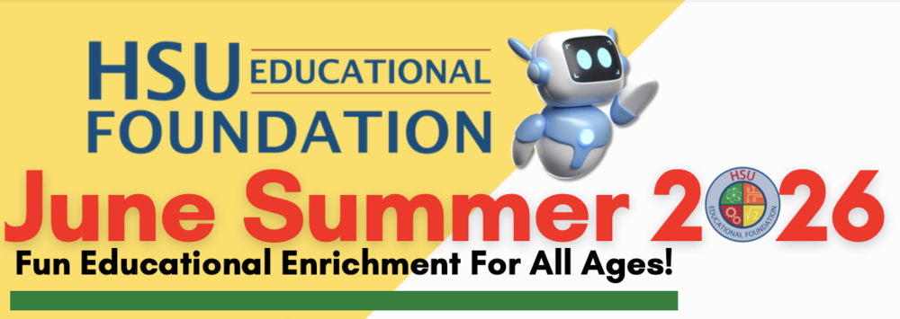 HSU Educational Froundation June Summer 2026 coding summer sessions