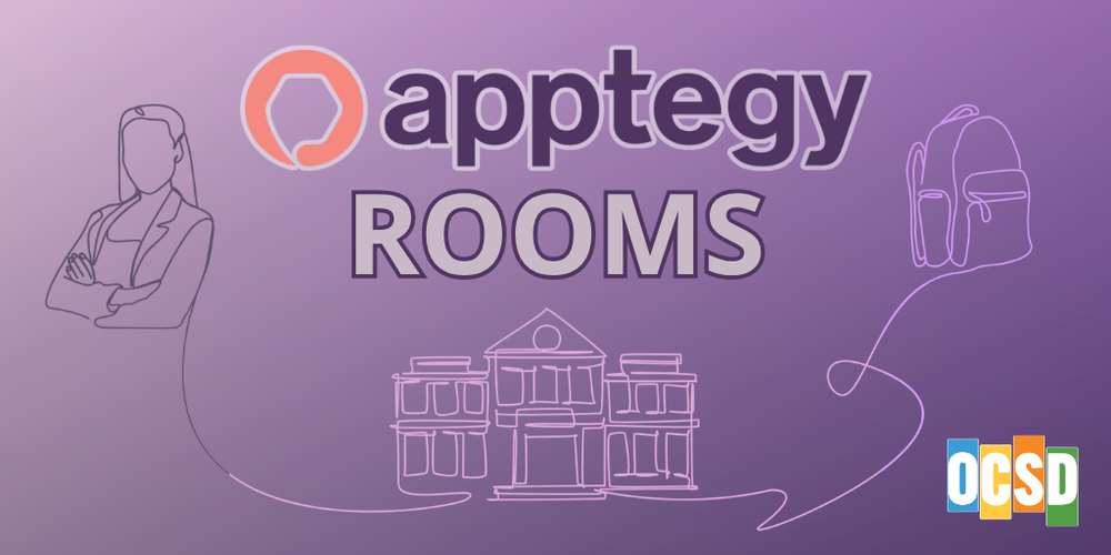 Purple gradient graphic featuring the Apptegy logo and the words “Apptegy Rooms” in large text at the center. A line‑art illustration of a school building appears below the text, with a continuous outline connecting to simple line drawings of a person on the left and a backpack on the right. The OCSD logo is displayed in the bottom right corner.