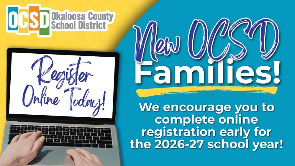 New OCSD Families, we encourage you to complete online registration early for the 2026-27 school year!