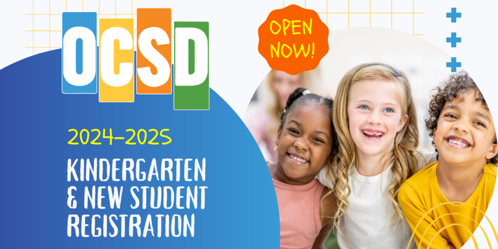 2024-2025 Kindergarten & New Student Registration Open Now