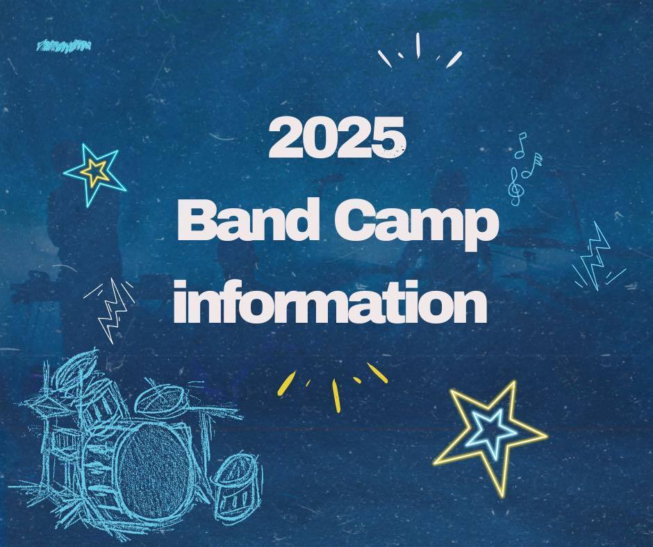 2025 Band Camp Information