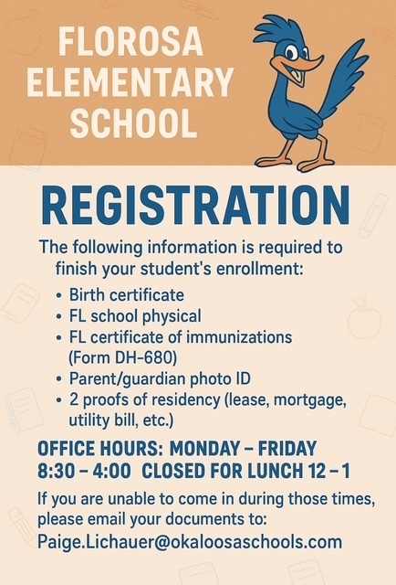 New Florosa Families- We are excited to welcome your to Florosa! Orientation is August 6th. Please be sure to come in prior to orientation to provide us with your required paperwork.