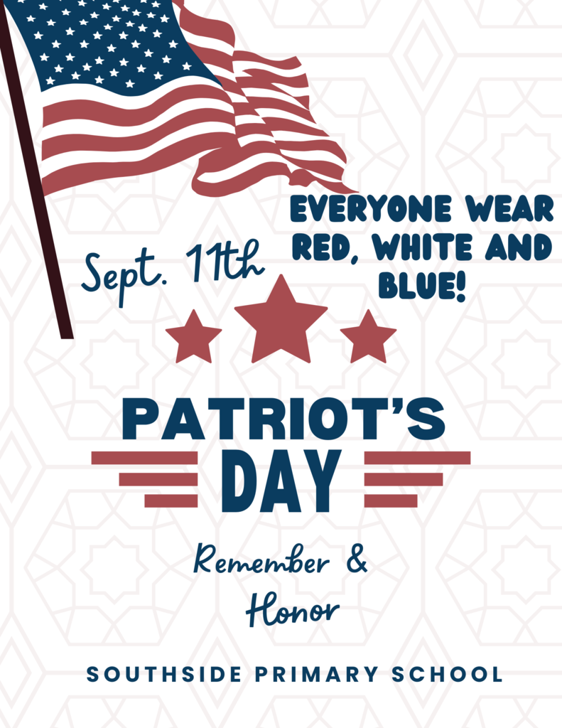 Patriot's Day September 11th 