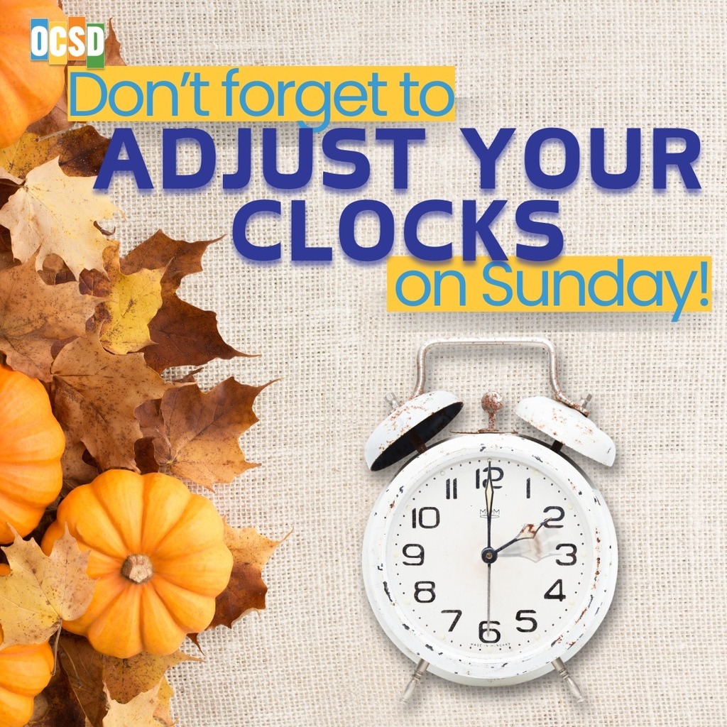 Don't forget to adjust your clocks on Sunday!