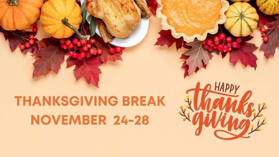 Thanksgiving Break