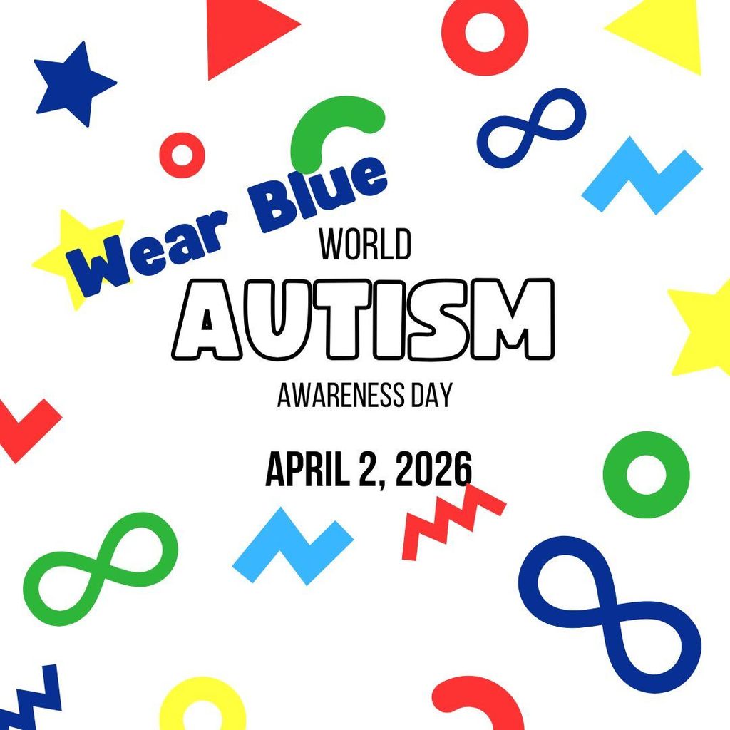 Wear Blue for World Autism Awarenes Day - April 2, 2026