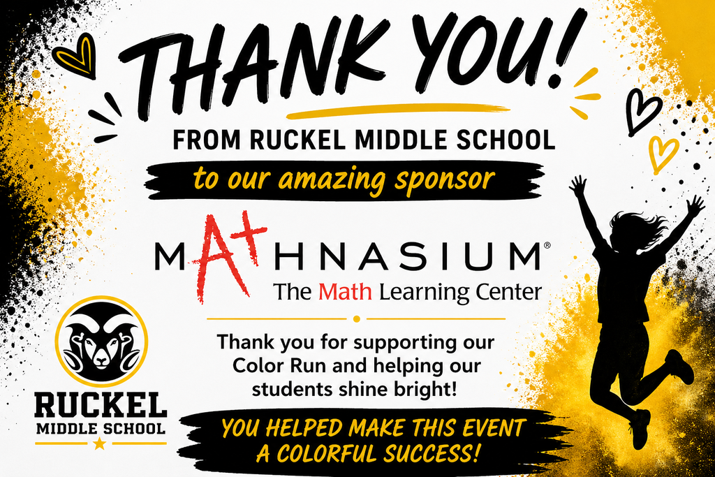 Thank you for supporting Ruckel Middle School!