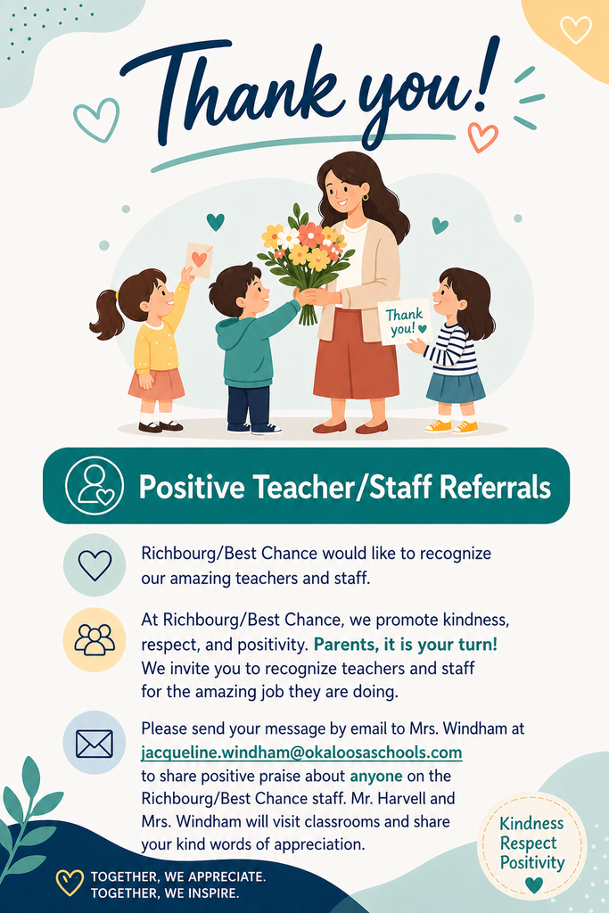 Graphic that says “Thank You” and “Positive Teacher/Staff Referrals,” showing a teacher receiving flowers and thank-you notes from children. Invites parents to email positive feedback about staff to jacqueline.windham@okaloosaschools.com .