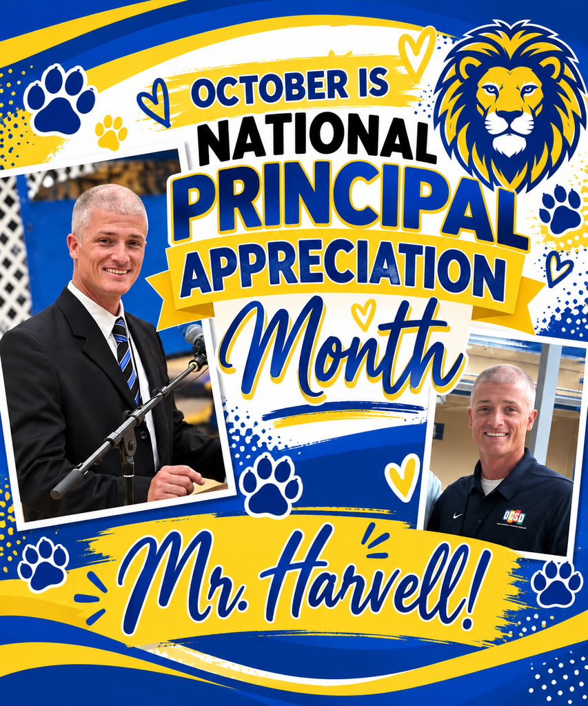 Principal Appreciation Month flyer featuring Richbourg/Best Chance Principal Mr. Harvell. The blue, yellow, and white design includes two photos of Mr. Harvell, a lion graphic, paw prints, and the words, “October is National Principal Appreciation Month – Mr. Harvell!