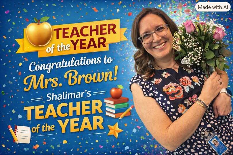 Congratulations Mrs. Brown! Our Shalimar Teacher of the Year!
