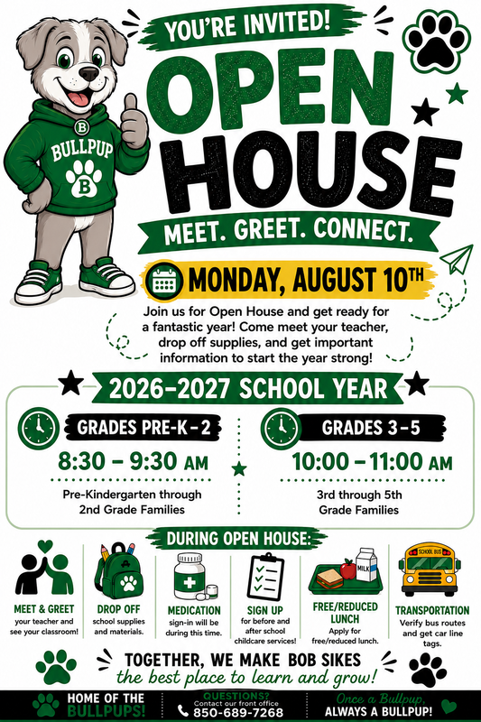 Open House flyer for Monday, August 10th with grade-level times, meet-the-teacher, supply drop-off, transportation, medication sign-in, childcare, and free/reduced lunch information.
