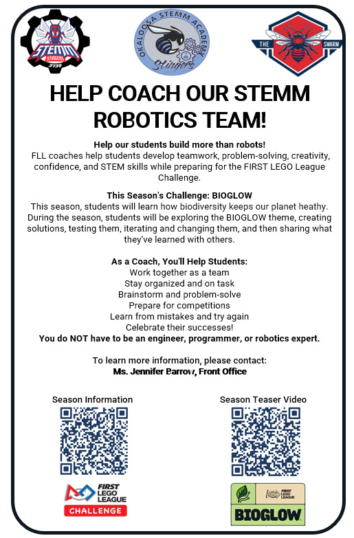 Flyer recruiting volunteers to help coach Okaloosa STEMM Academy’s FIRST LEGO League robotics team. No robotics, programming, or engineering experience is required