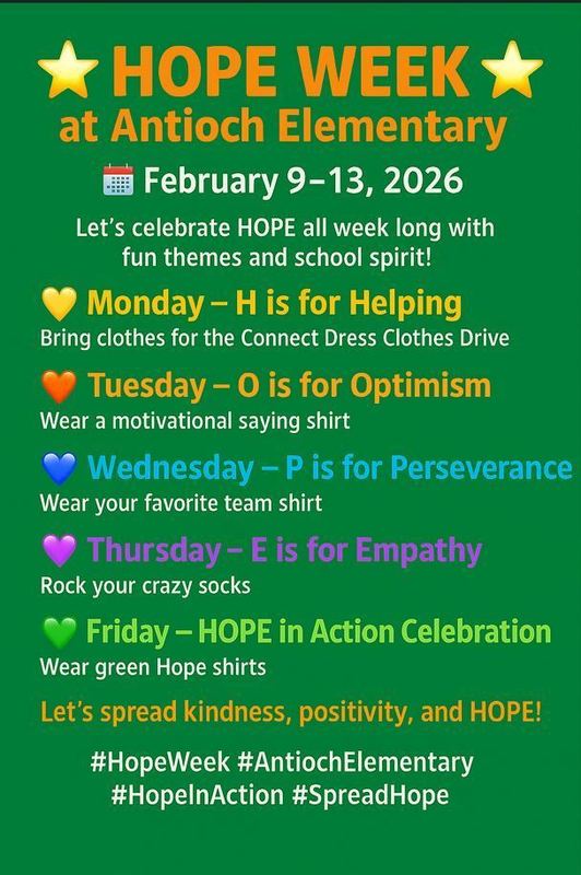 HOPE Week at Antioch Elementary  February 9-13, 2026