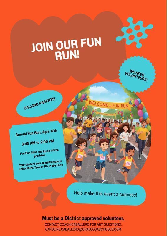 Join our Fun Run! We need volunteers! April 17th 8:45am-2:00pm. 