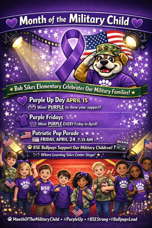 Graphic for Month of the Military Child featuring a purple ribbon and Bullpup mascot. Highlights Purple Up Day on April 15, Purple Fridays in April, and a Patriotic Pup Parade on April 24 at 7:35 AM, celebrating military families.