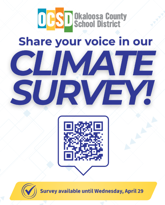School Climate Survey with QR code in English - Graphic from Okaloosa County School District promoting a Climate Survey.