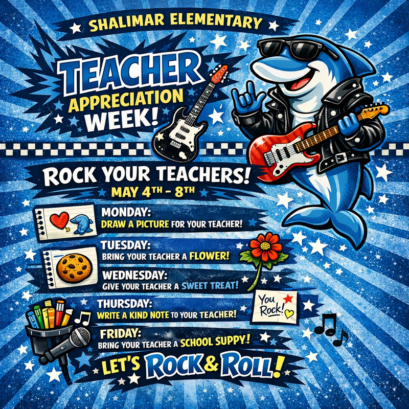 Poster for Shalimar Elementary Teacher Appreciation Week, May 4–8, featuring a guitar‑playing dolphin and rock‑themed graphics.