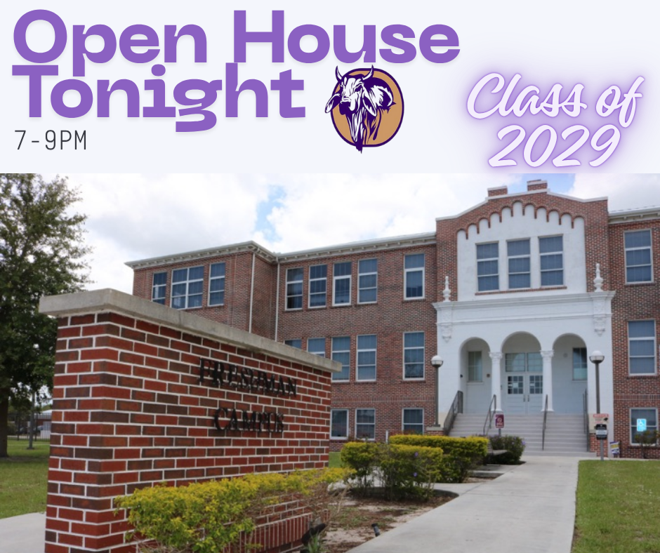 the front of the freshman campus with title of open house tonight and class of 2029 on top