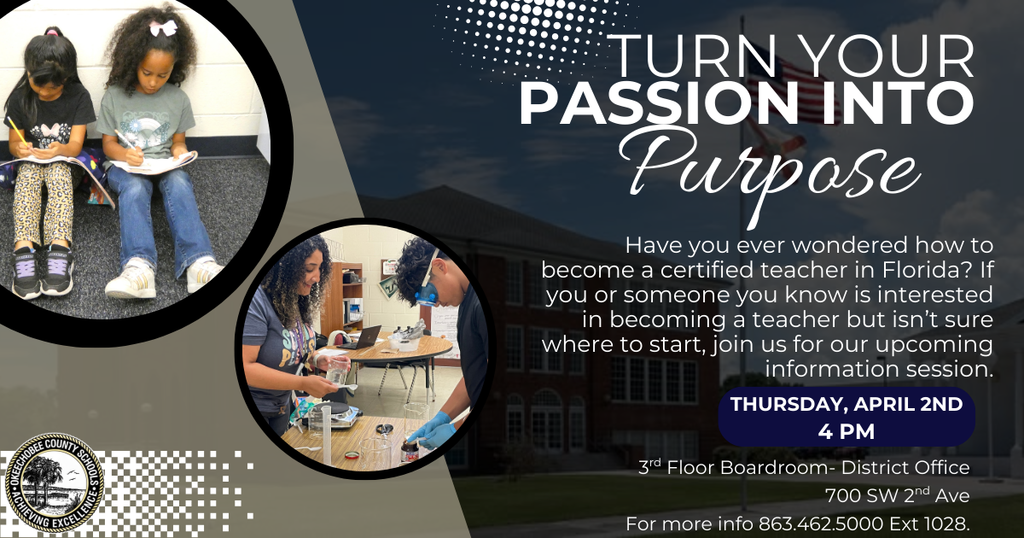 Image of classrooms and informatin about how to become a teacher in florida, a meeting will be held thursday April 2nd at the Okeechobee County School District Office